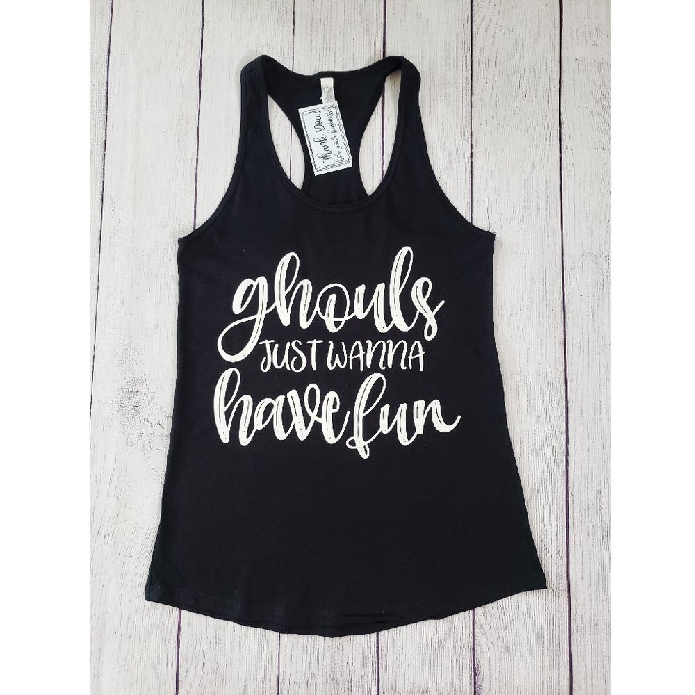 Black "Ghouls Just Wanna Have Fun" Racerback Tank Top